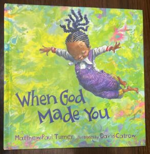 When God Made You – By Matthew Paul Turner